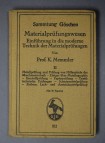 Materialprfungswesen - Einfhrung in die moderne Technik der Materialprfungen