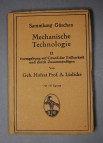 Mechanische Technologie II - Formgebung auf Grund der Teilbarkeit und Zusammenfgung