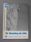 Die Anwendung des Seiles