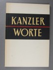 Kanzlerworte - Ausgewhlte Reden etc. Adenauers