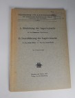 Entstehung der Lagerversuche - und - Durchfhrung der Lagerversuche