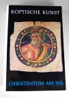 Koptische Kunst - Christentum am Nil