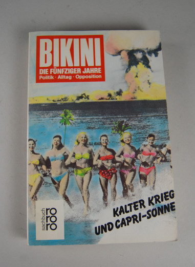 Bikini - Die Fnfziger Jahre