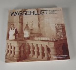 Wasserlust - Mineralquellen und Heilbder im Rheinland