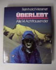 Messner berlebt alle 14 Achttausender